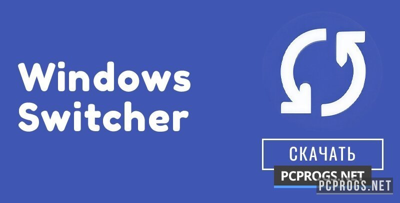 Windows Switcher 1.14.0 скачать бесплатно