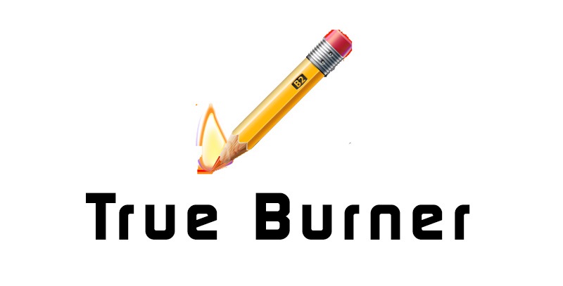 True Burner Pro 9.5 download the last version for windows