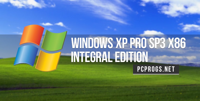 Windows XP Professional SP3 x86 Integral Edition (12.2021)