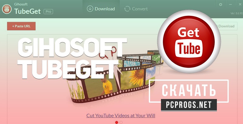 Gihosoft TubeGet Pro 9.2.18 free