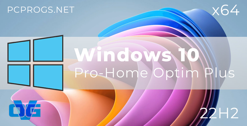 Net Home Plus Windows Windows 10 Pro-Home Optim Plus x64 22H2 OVGorskiy (01.2024) скачать торрент